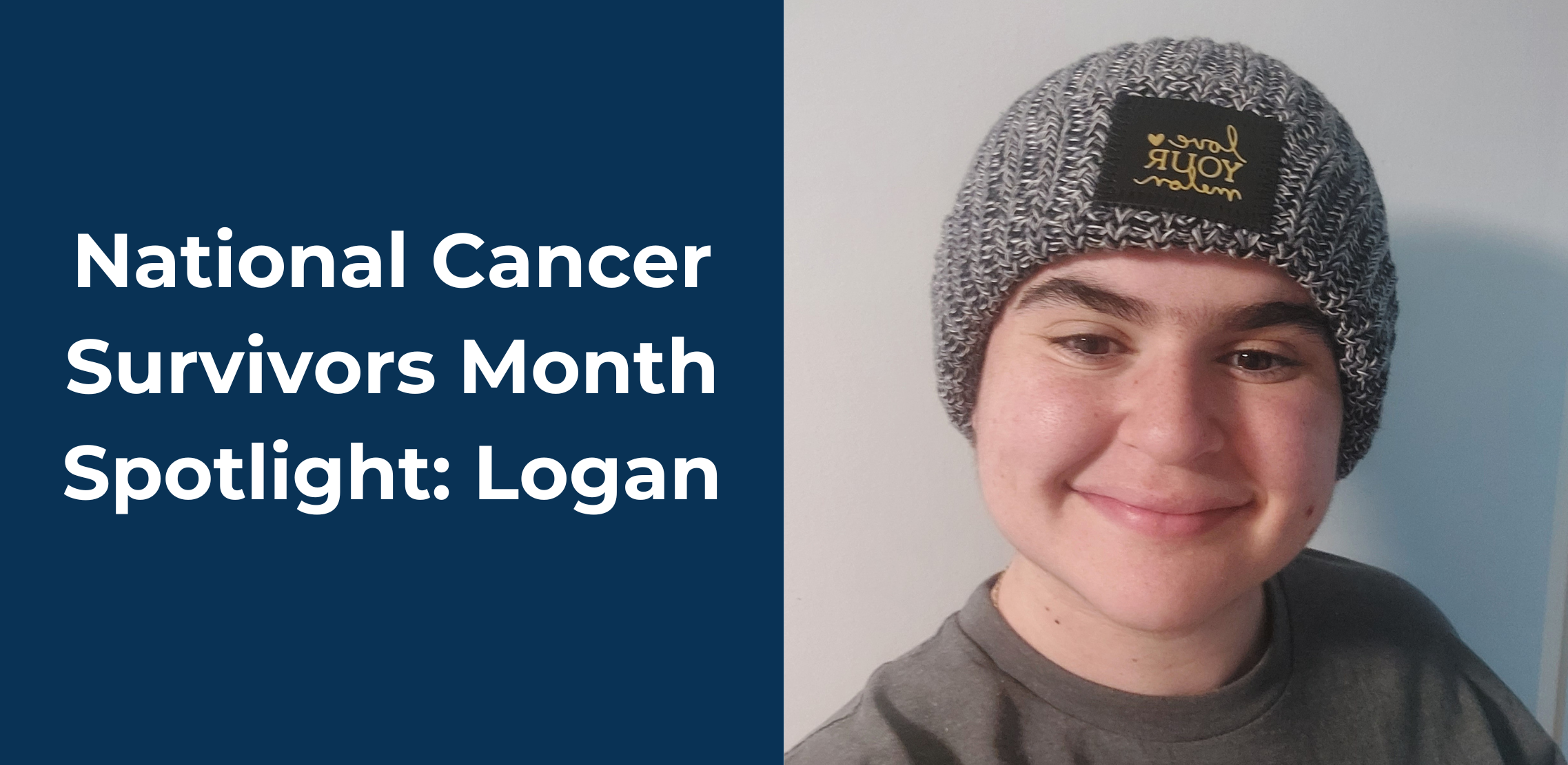Giving Partner Spotlight (National Survivors Day Edition): Pediatric Oncology Group of Ontario - Logan’s Story