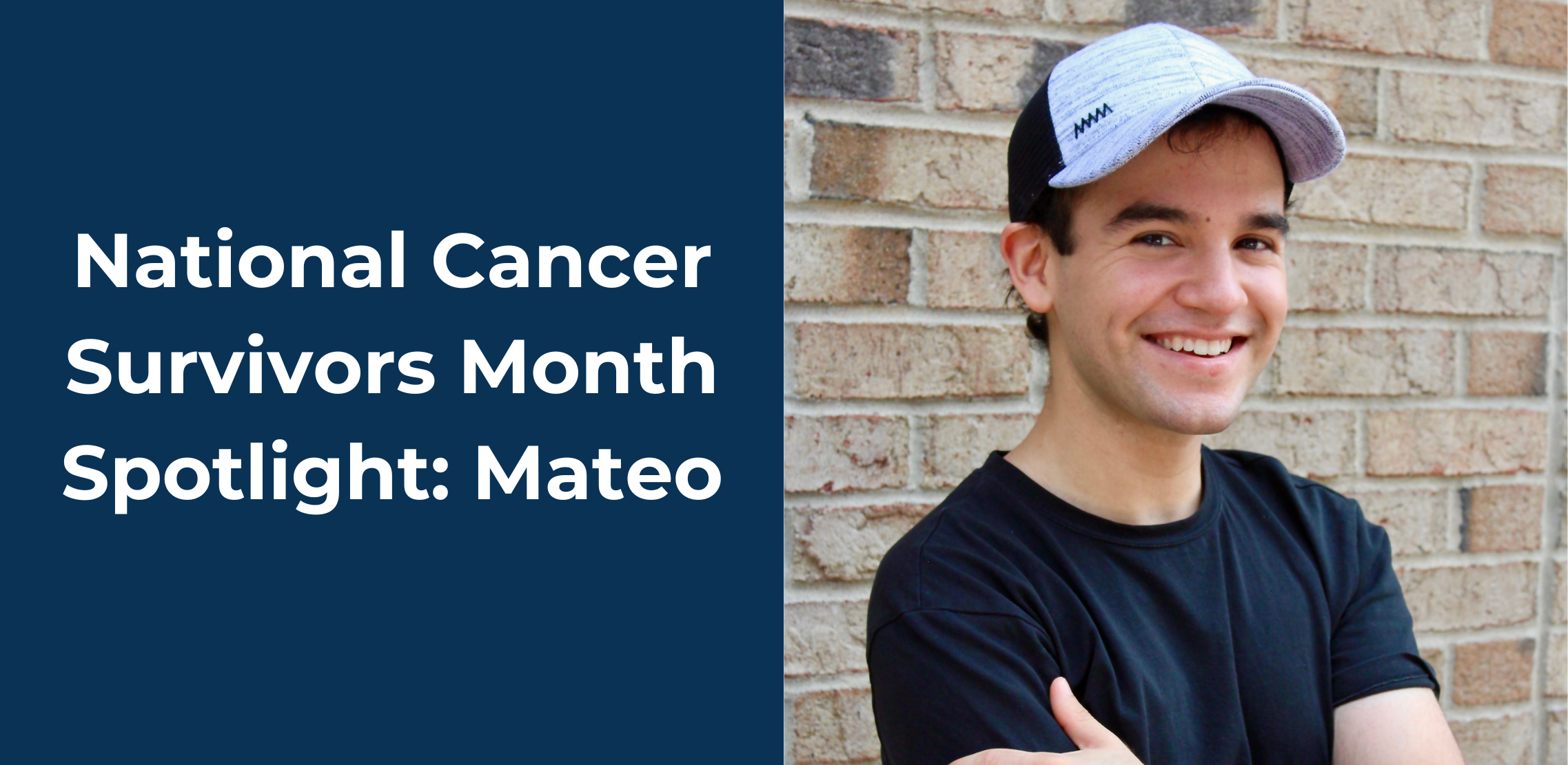 National Cancer Survivors Day Spotlight: Mateo's Story