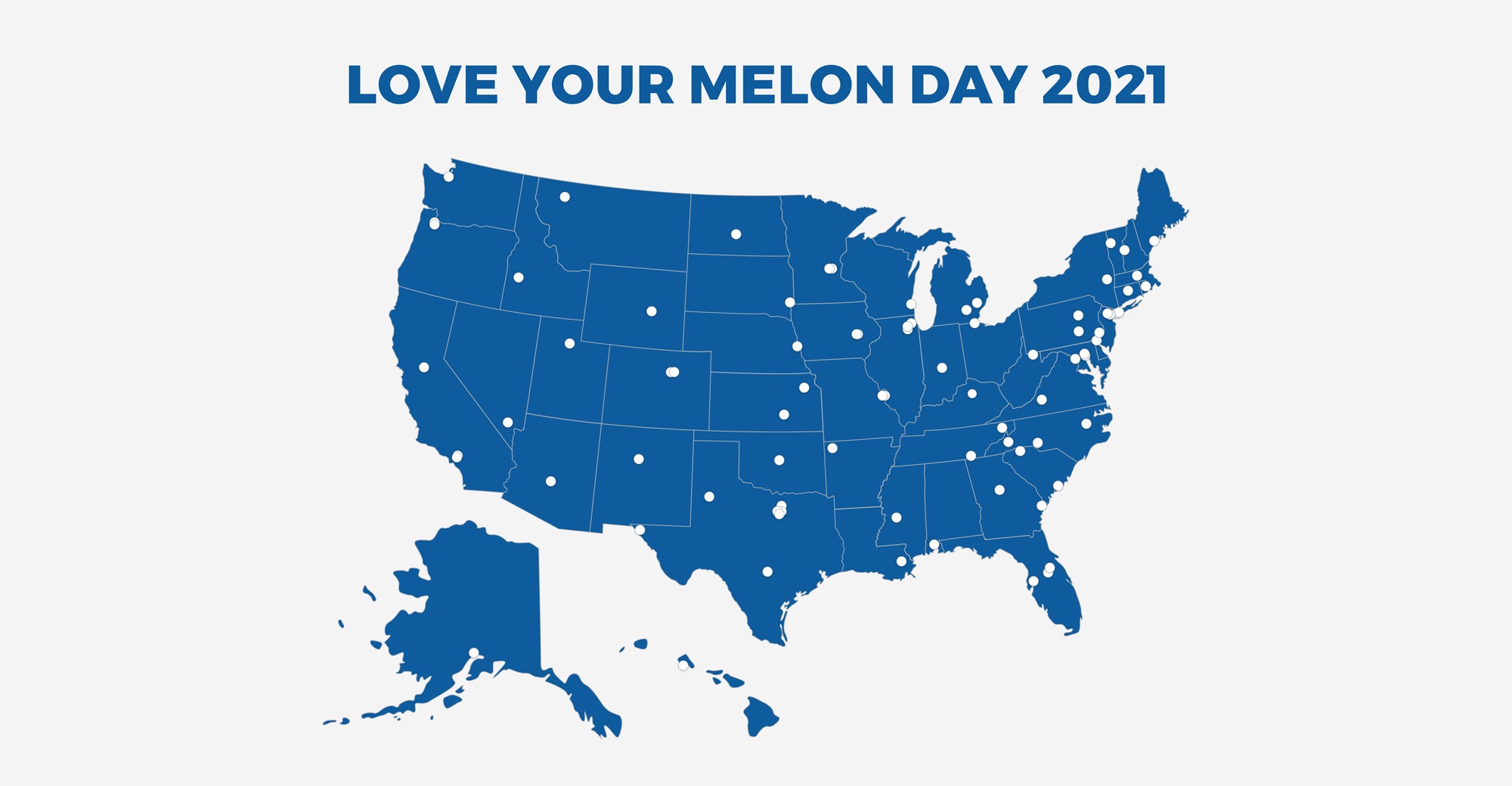 LOVE YOUR MELON DAY 2021