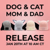 Dog & Cat Mom & Dad Release