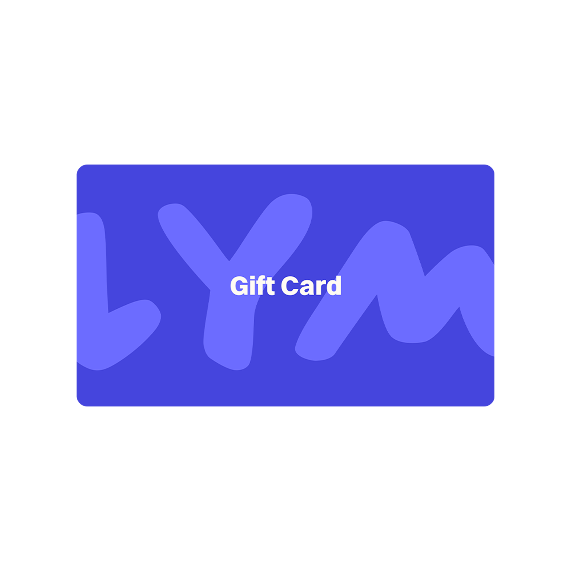 LYM Gift Card